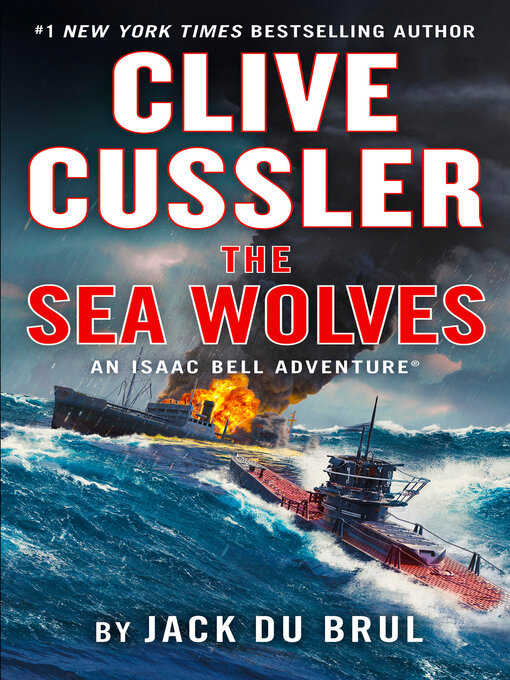 Title details for The Sea Wolves by Jack Du Brul - Wait list